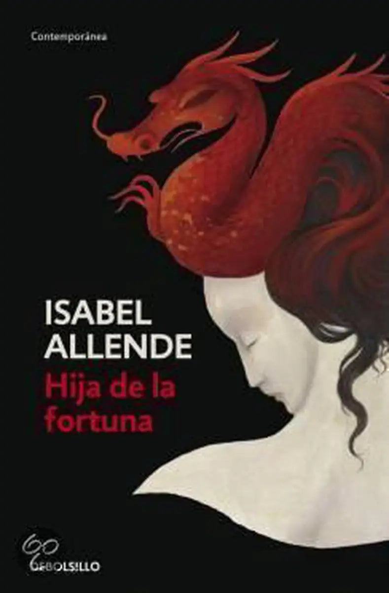 Illustratie van een rode draak op de zwarte omslag van het boek la hija de la fortuna verwant aan joaquin phoenix eliza game haar film