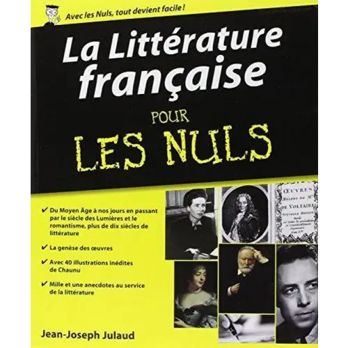 La litterature française pour les nuls - la litterature française pour les nuls - boek