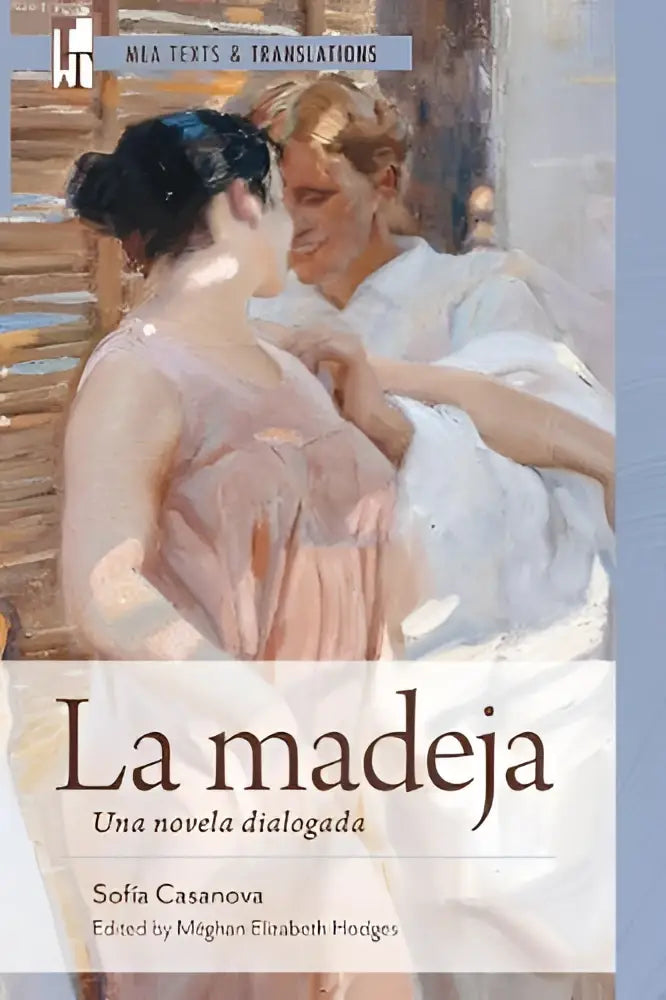 De boekcover van la madeja eine novela dialogada toont impressionistische schildering van twee vrouwen in lichte kleding