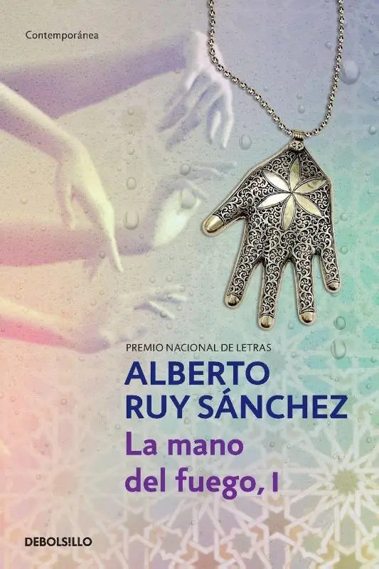 La mano del fuego, I / The Hand of Fire (Mogador Quintet)