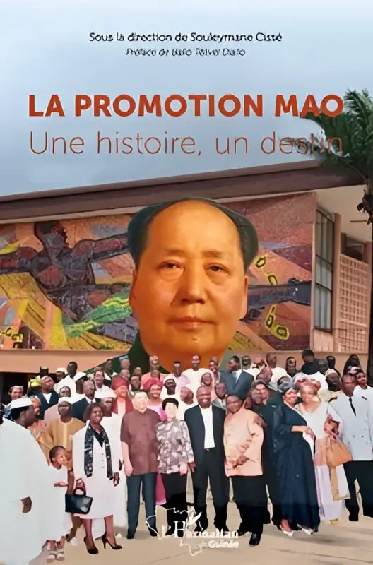 De boekcover van la promotion mao toont een portret van mao zedong met een kleurrijke historische muurschildering en de tekst une histoire