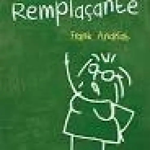 La remplaçante - la remplaçante - boek