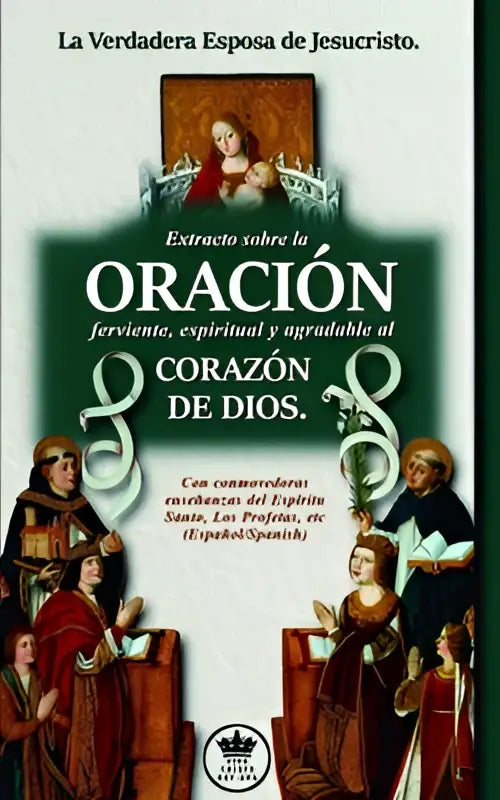 De groene en witte omslag van verdadeira esposa sobre la oración door ediciones b met extracto sobre religieuze figuren