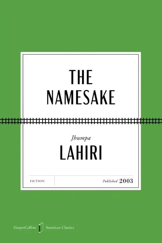 Groen boek met witte rechthoekige label en zwarte tekst the namesake jhumpa lahiri 2003 harpercollins american classics