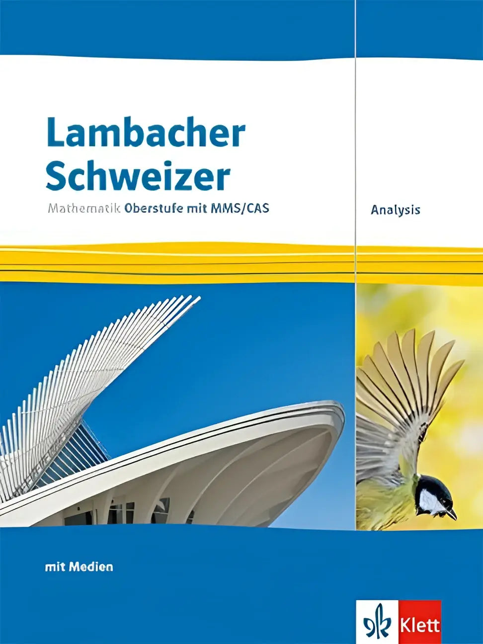 Lambacher schweizer mathematik oberstufe analyse schulbuch mit blau weißem einband und architekturillustration
