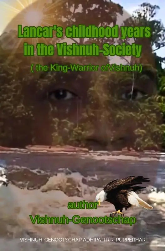 De boekcover van lancars childhood years in the vishnuh-society toont een adelaar bij het water, symbool van de king warrior