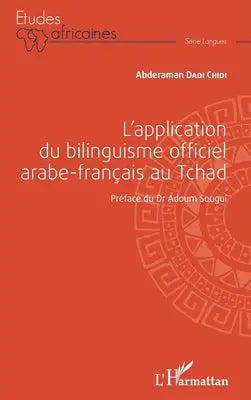 L'application du bilinguisme officiel arabe-français au Tchad