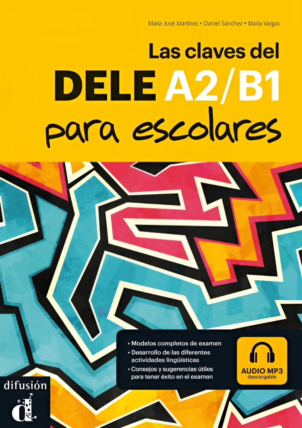 Vibrante graffiti stijl omslag van las claves del dele a2/b1 para escolares studieboek met cd voor spaans examen