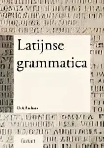 Het zwart-witte hardcover boek latijnse grammatica van m gericht op taalstudie door dirk panhuis