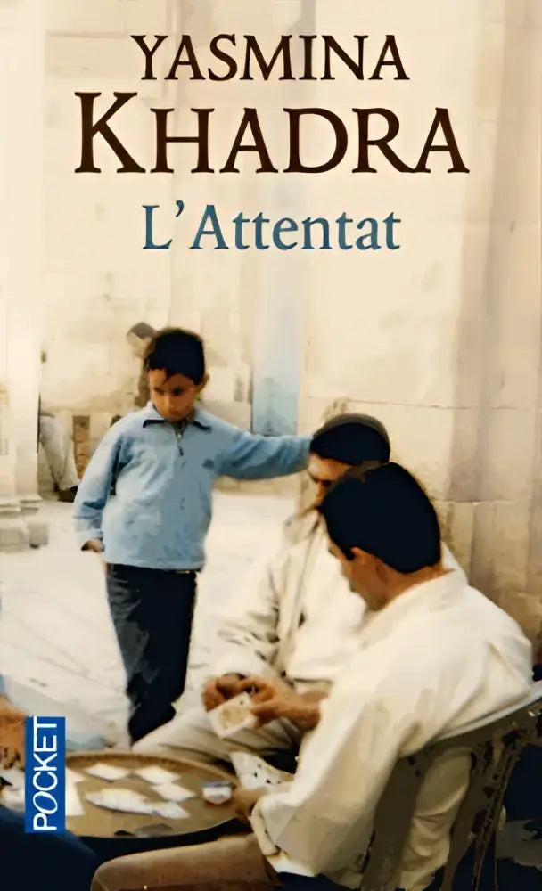 L’attentat - l’attentat - boek