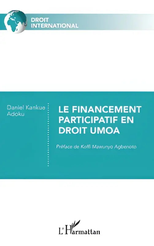 Tealkleurig boek over financement participatif en droit umoa door daniel kankue adoku met globe logo