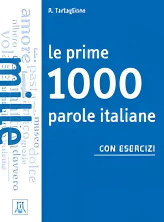 Le prime 1000 parole - le prime 1000 parole - boek