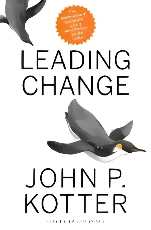 De boekcover toont leading change van john kotter met een nieuwe preface door de auteur