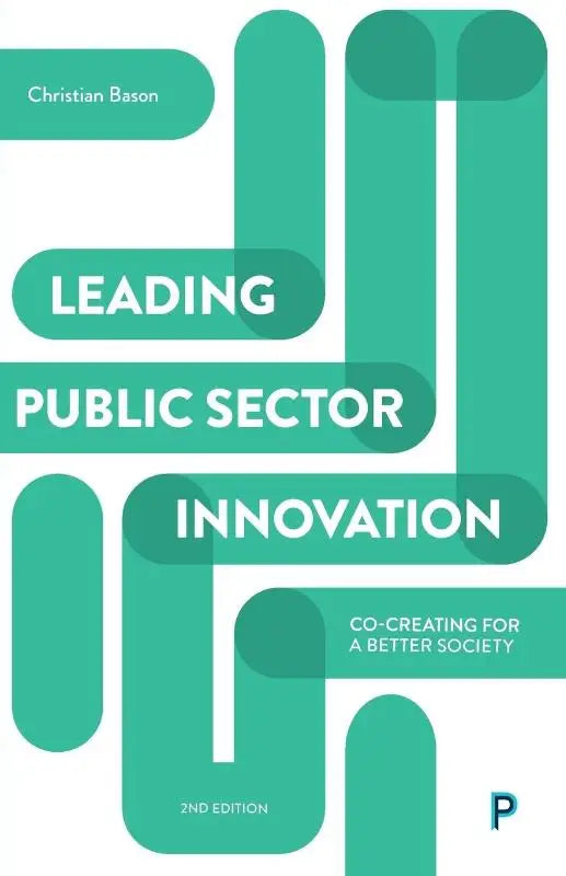 Tealgroen geometrisch ontwerp boekomslag met witte tekst over public sector innovation door christian bason