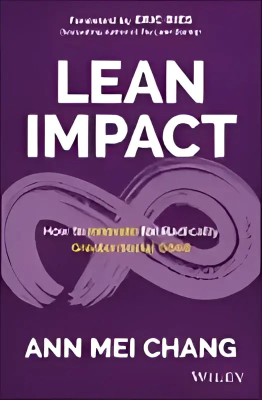 Paars boek Lean impact van Ann Mei Chang met een gestileerd oneindigheidssymbool voor radicaal groter sociaal goed