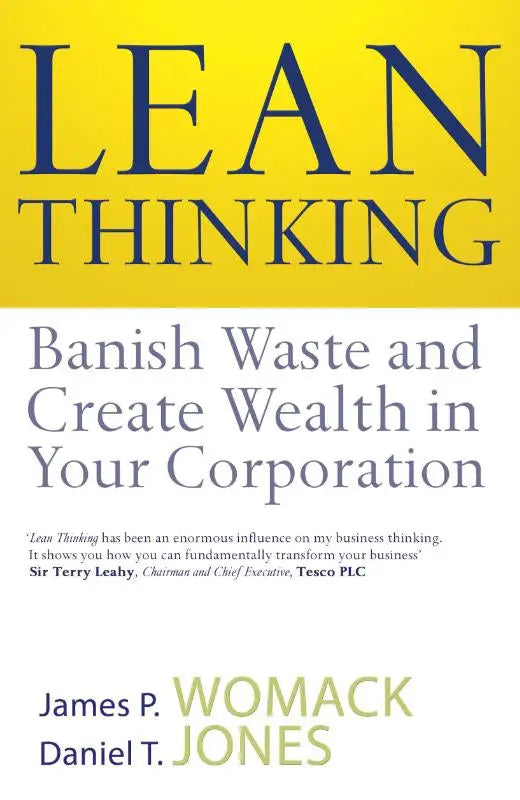 Gele boekomslag van lean thinking met als doel waste and create en create wealth in uw onderneming