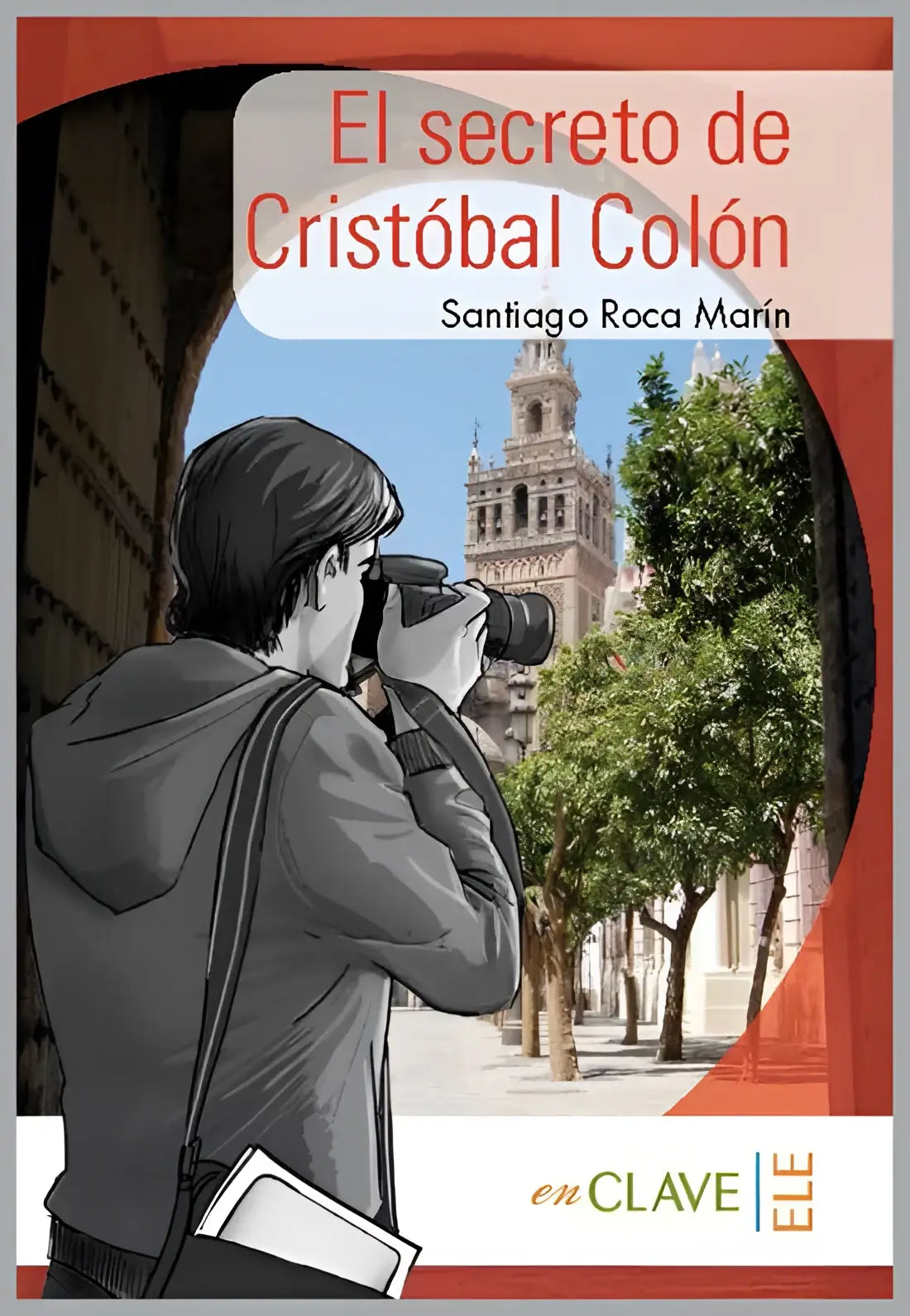 De lecturas yago a1-a2 boekcover toont een zwart-wit figuur met camera tegen oranje witte achtergrond el secreto de cristóbal colón