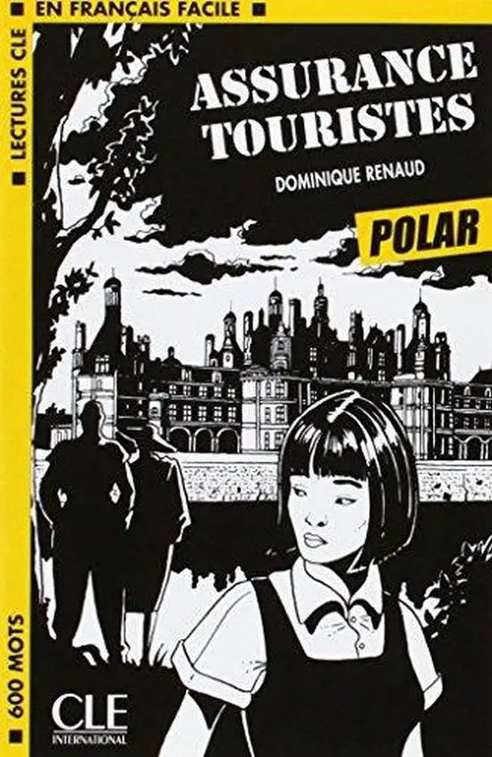 Lectures en français facile polar originaux niveau 1: assurances touristes - lectures en français facile polar