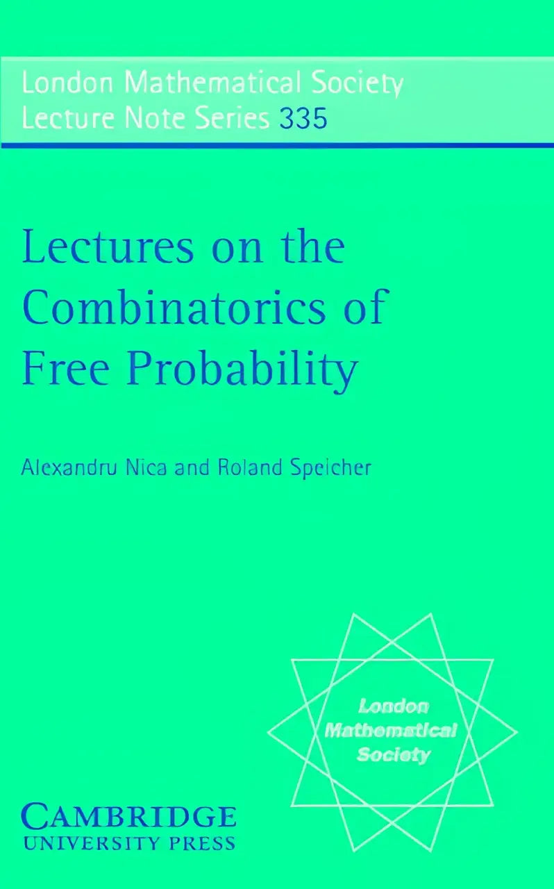 Bright green book cover of lectures on the combinatorics of free probability with blue text by cambridge university press