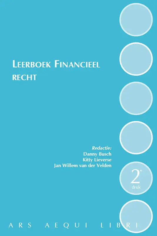 Turquoise hardcover leerboek financieel recht with white text and five light blue circular design elements along right edge