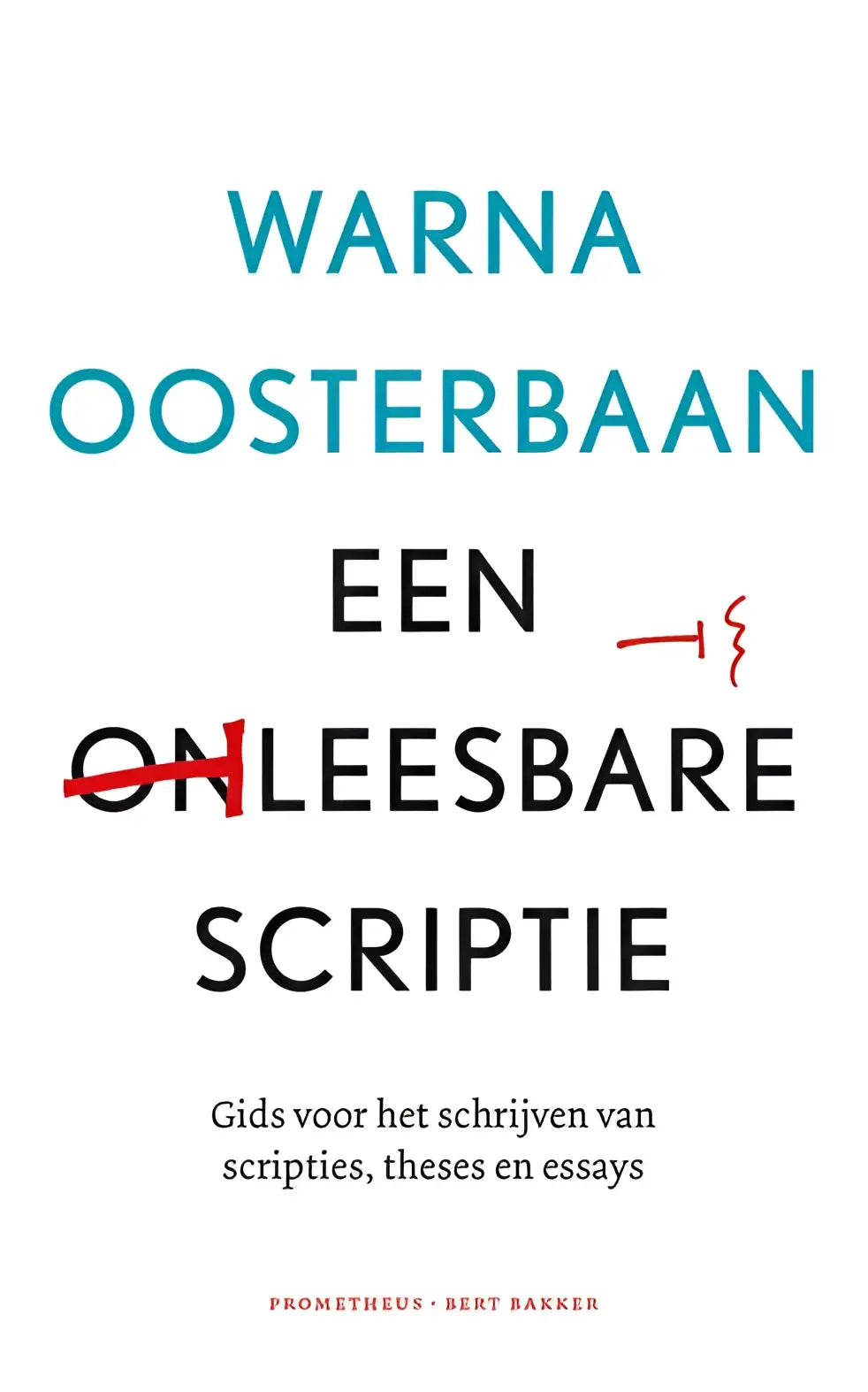 De boekcover van een leesbare scriptie door warna oosterbaan toont heldere teal en zwarte tekst op witte achtergrond