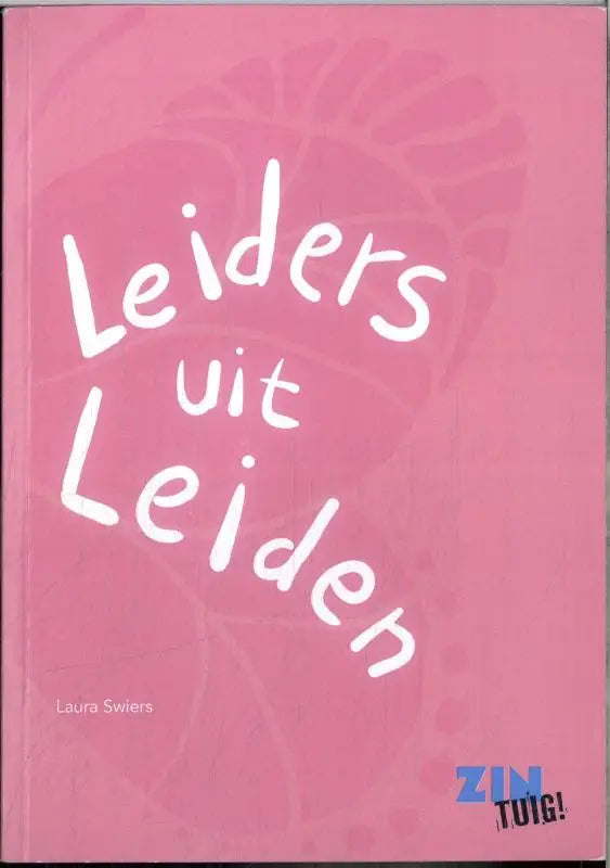 Pink hardcover boek leiders uit leiden met witte sierlijke titel en subtiel bloemenpatroon door laura swiers
