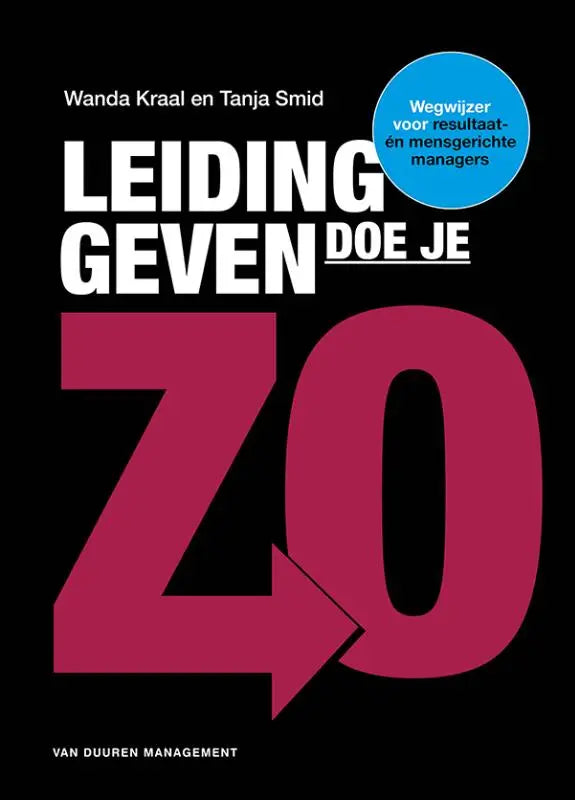 De boekcover met de titel leiding geven doe je zo toont wit en magenta tekst op zwarte achtergrond voor mensgerichte managers