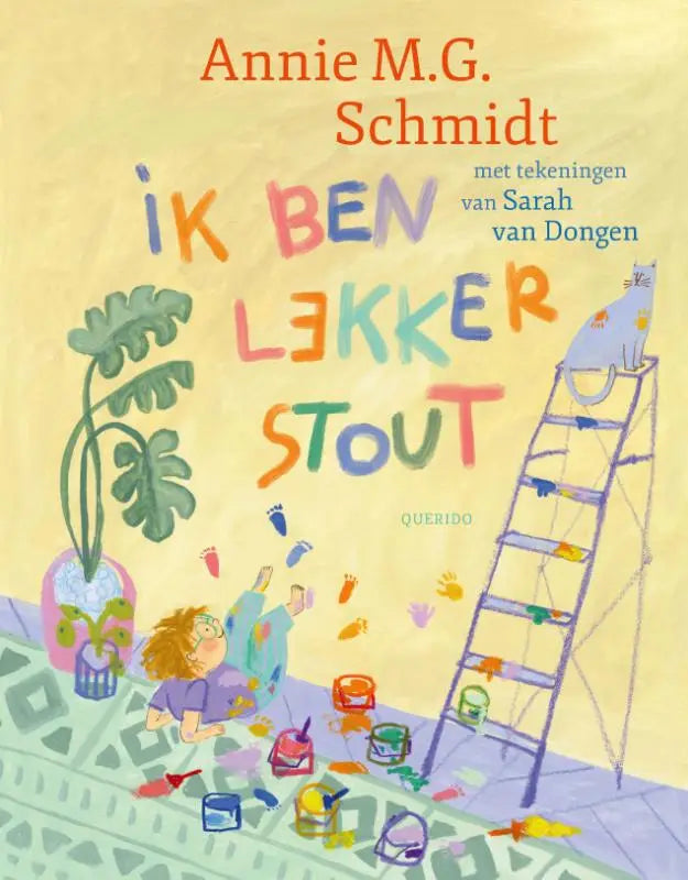 Cover van kinderverhaal ik ben lekker stout met kleurrijke illustratie van kind schilderend voor jonge lezers