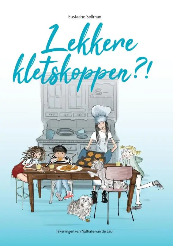 Illustrated children’s book cover lekkere kletskoppen featuring a chef in white uniform holding cookies with kids at a wooden table