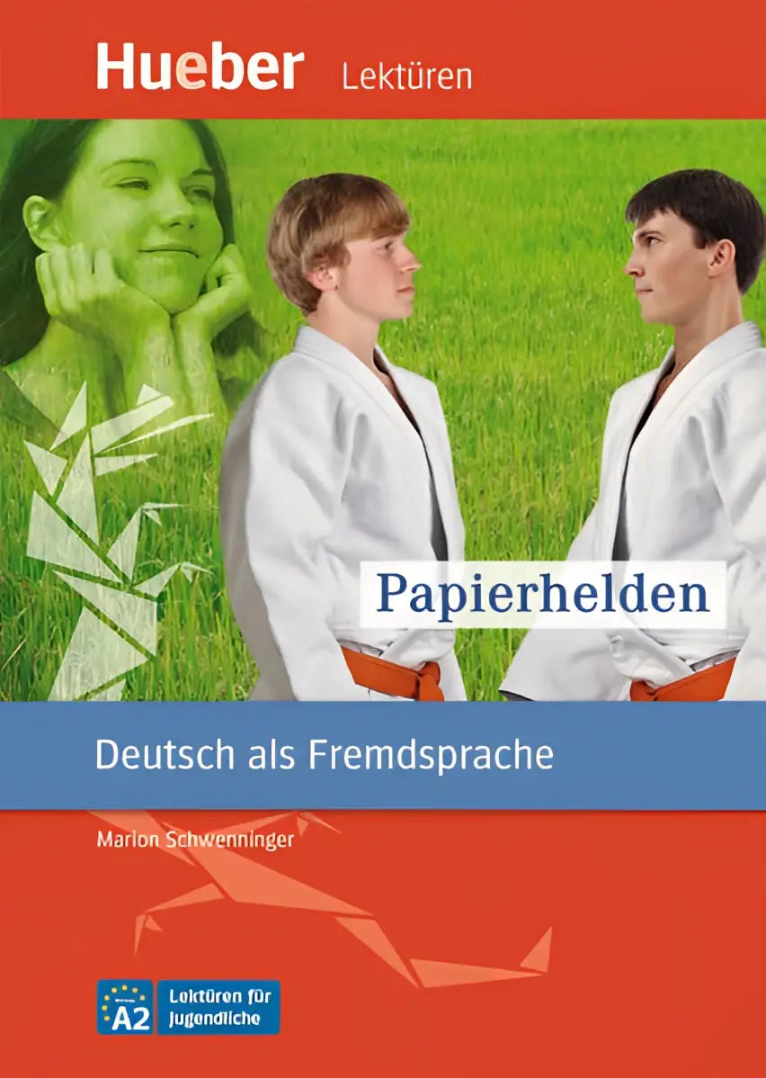 Lektüren für jugendliche a2: papierhelden lektüre + audio online - lektüren für jugendliche a2: papierhelden, lektüre