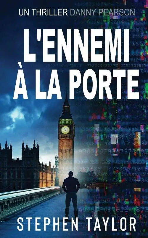 L'Ennemi à la Porte - French Translation of Enemy At The Door