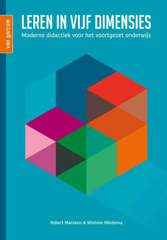 De boekcover van leren in vijf dimensies door robert marzano en wietske miedema toont kleurrijke geometrische kubussen
