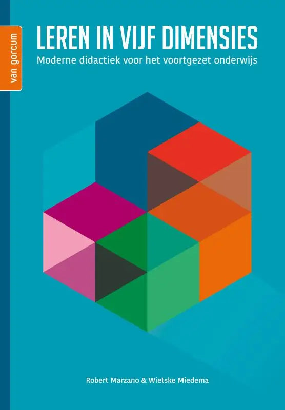 De boekcover van leren in vijf dimensies door robert marzano en wietske miedema toont een kleurrijke geometrische kubus op een teal achtergrond