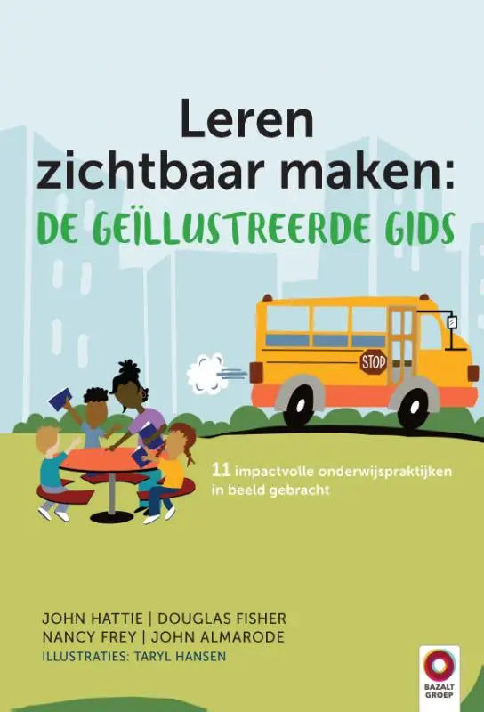 Gele schoolbus met rode bies en stopbord in leren zichtbaar maken beeld gebracht impactvolle onderwijspraktijken boek