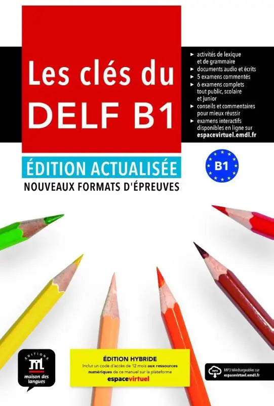 Rood en blauw omslag van les clés du delf b1 édition actualisée hybride met kleurrijke potloden rondom de randen