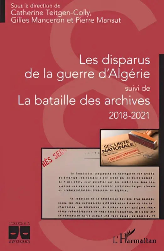 Boekcover met rode achtergrond en witte tekst van les disparus en la bataille des archives 2018-2021