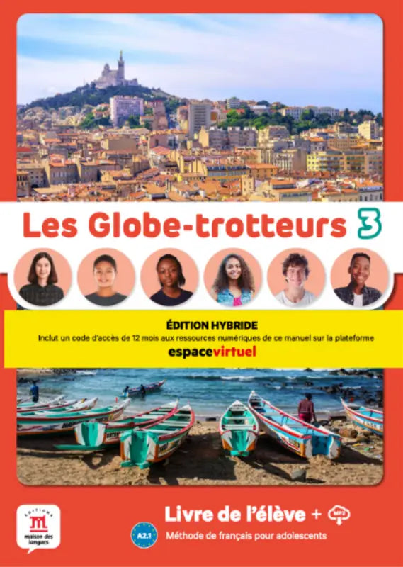 De cover van les globe-trotteurs 3 studieboek met rode achtergrond en marseille skyline en kleurrijke vissersboten