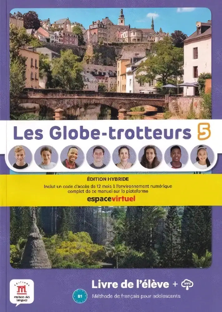 De cover van les globe-trotteurs 5 hybride livre toont een schilderachtig stadje met stenen gebouwen en bruggen