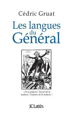 Les langues du général