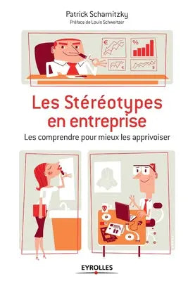 Les stereotypes en entreprise