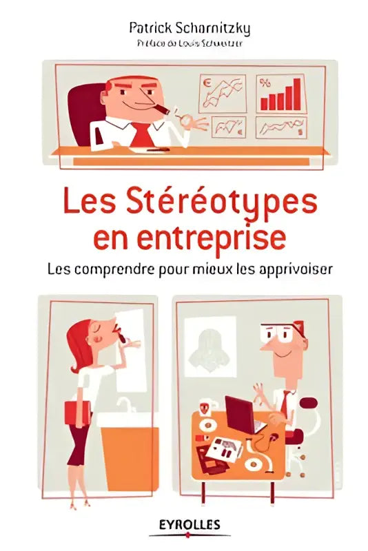 De boekcover van les stereotypes en entreprise toont de titel in rood met oranje en beige kantoorillustraties