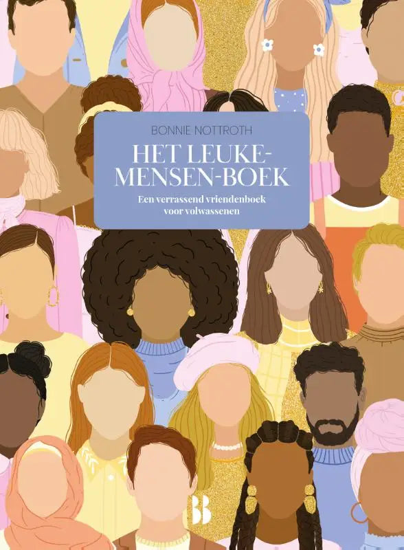 Het leuke-mensen-boek - Een verrassend vriendenboek voor volwassenen
