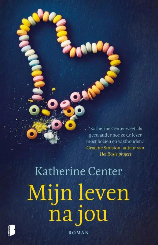 Een hartvormige rangschikking van kleurrijke, snoepachtige gummy ringen op een donkerblauwe achtergrond voor mijn leven na jou van katherine center nederlandstalige feelgoodroman