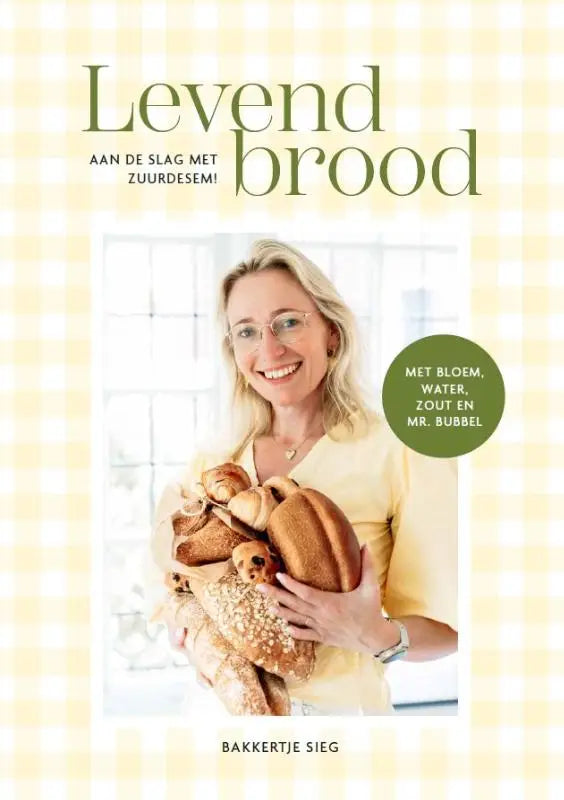 Levend brood - Aan de slag met zuurdesem!