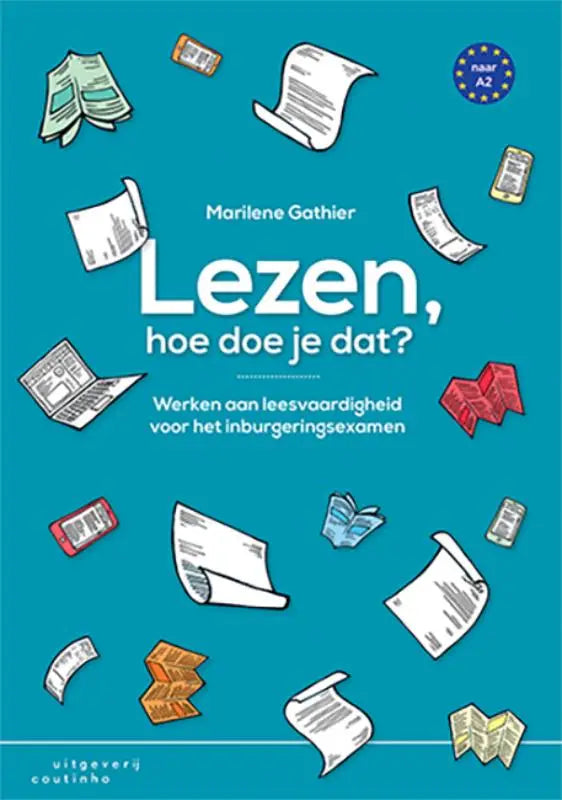 Teal gekleurde boekcover van lezen hoe doe je dat door marilene gathier voor leesvaardigheid inburgeringsexamen