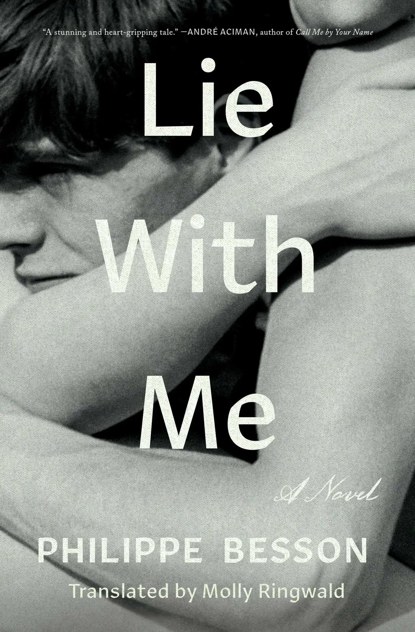 Lie With Me - A Novel