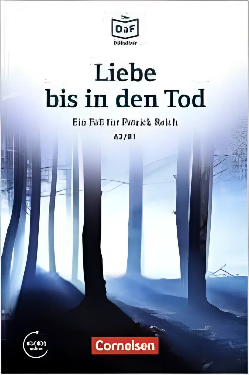 De boekomslag van liebe bis toont een mistig bos met donkere bomen tegen een lichtblauwe achtergrond perfect voor daf daz-lerenden