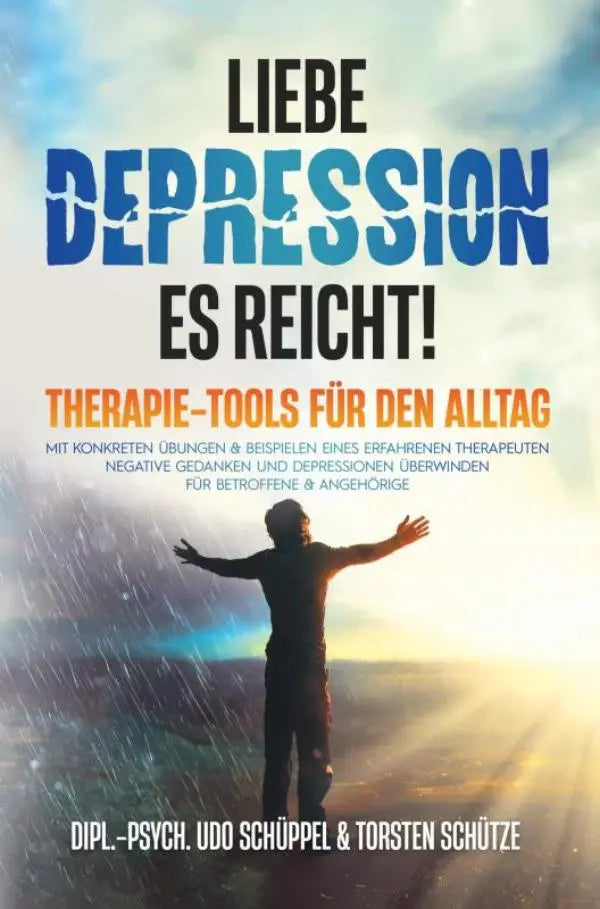 De boekcover toont blauwe en zwarte tekst met de titel liebe depression es reicht en een persoon in regen voor therapeuten negatieve gedachten en depressies