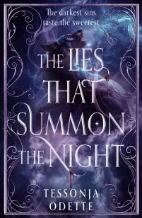 Lies That Summon the Night