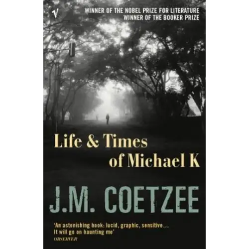 Life and times of michael k - life and times of michael k - boek